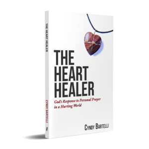 The Heart Healer: God’s Response to Personal Prayer in a Hurting World